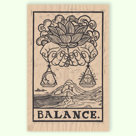Balance Is What You Deserve - Linocut Print